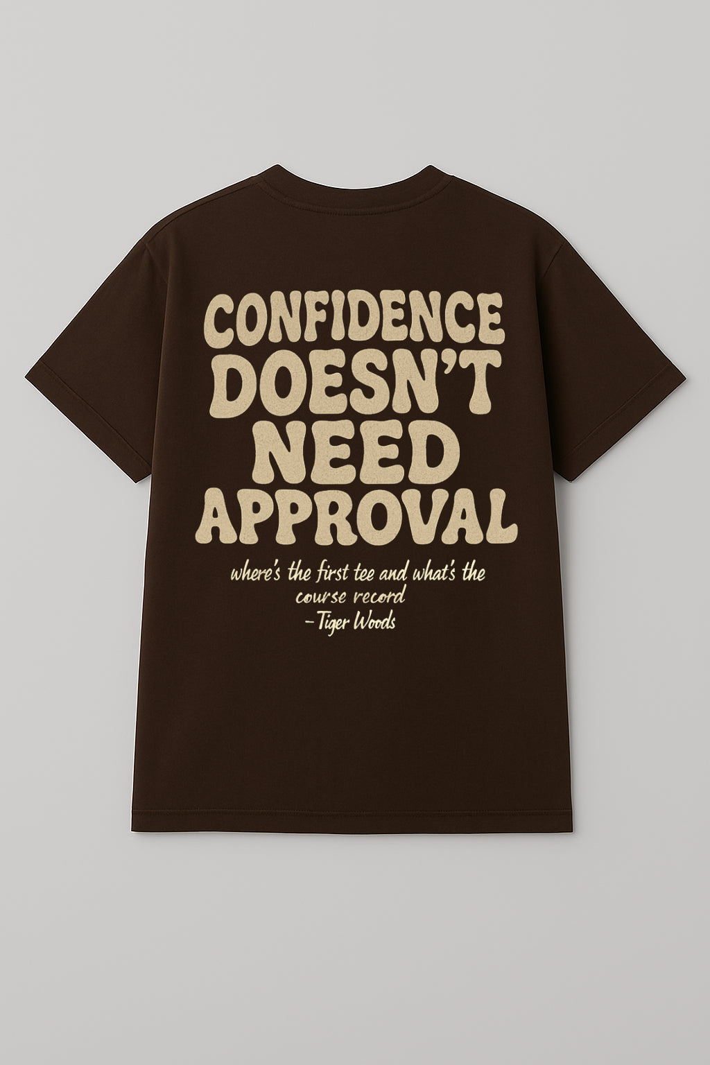 Confidence - T shirt