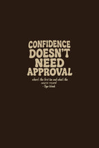 Confidence - T shirt