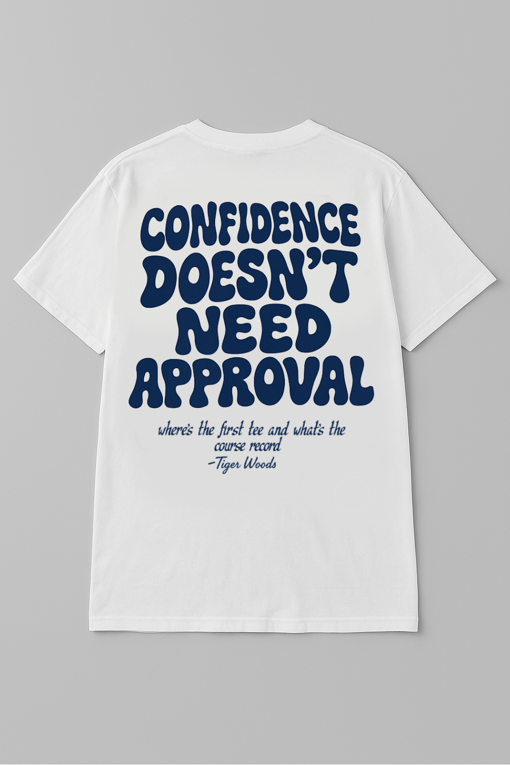 Confidence by Tiger - T shirt